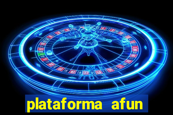 plataforma afun paga mesmo